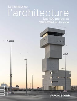 Le meilleur de l'architecture, les 100 projets de l'année 2023/2024 en France