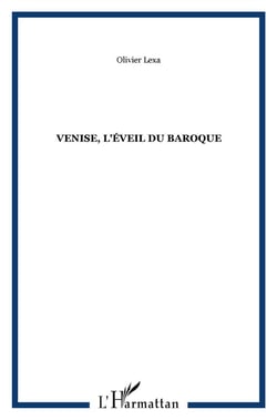 Venise, l'éveil du baroque