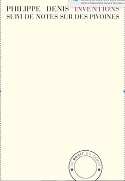 Inventions - notes sur des pivoines