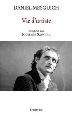 Vie d'artiste - entretiens avec Jocelyne Sauvard
