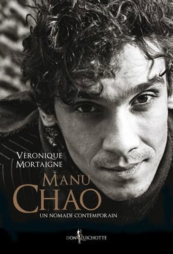 Manu Chao - un nomade contemporain