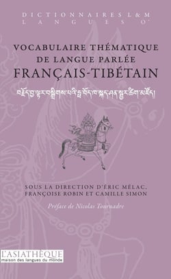 Vocabulaire thématique de langue parlée Francais-Tibétain