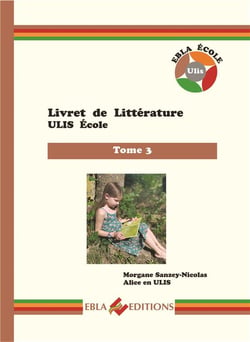 Livret de littérature - ULIS école Tome 3