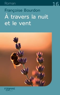 À travers la nuit et le vent