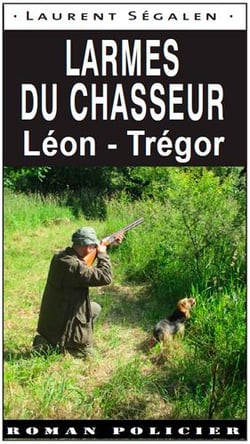 Larmes du chasseur
