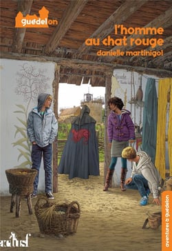 Aventures à Guédelon Tome 4 : l'homme au chat rouge