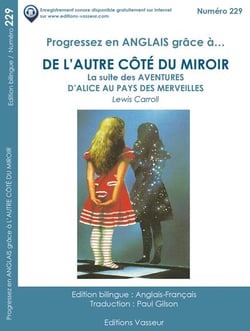 Progressez en anglais grâce à... : de l'autre côté du miroir