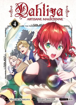 Dahliya - artisane magicienne Tome 4