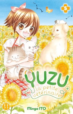 Yuzu, la petite vétérinaire Tome 5