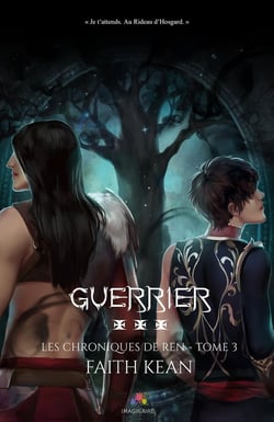 Les chroniques de Ren Tome 3 - guerrier