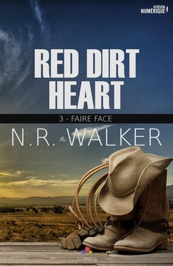 Red dirt heart Tome 3 - faire face