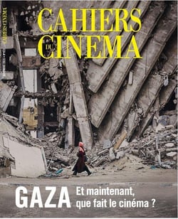 Cahiers du cinéma n.825 : aza : et maintenant que fait le cinéma ?