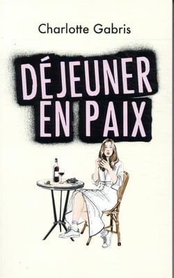 Déjeuner en paix