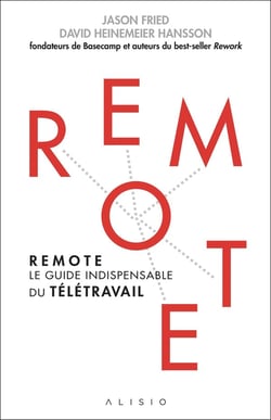 Remote - le guide indispensable du télétravail