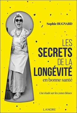 Les secrets de la longévité en bonne santé : Une étude sur les zones bleues