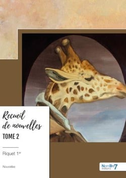 Recueil de nouvelles Tome 2