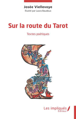 Sur la route du tarot : Textes poétiques