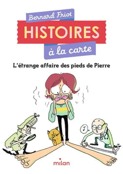 Histoires à la carte : l'étrange affaire des pieds de Pierre