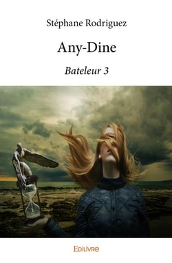 Bateleur - Tome 3 : Any-Dine