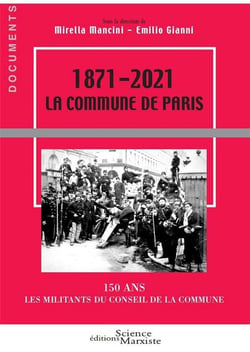 1871-2021 : la Commune de Paris, 150 ans - les militants du conseil de la Commune