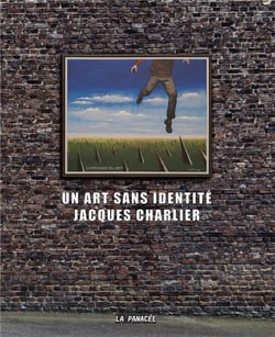Un art sans identité : Jacques Charlier