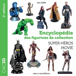 Encyclopédie des figurines de collection : super héros movie (2e édition)