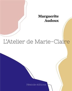 L'atelier de marie-claire