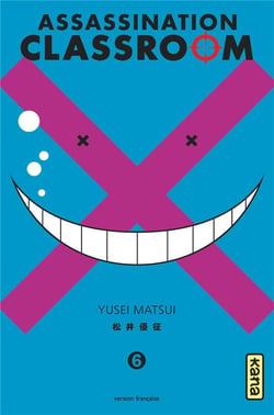 Assassination classroom Tome 6