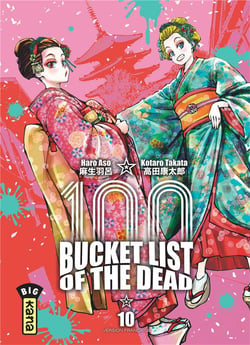 Bucket list of the dead Tome 10