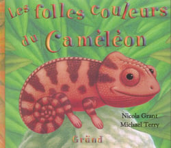 Les folles couleurs du cameleon