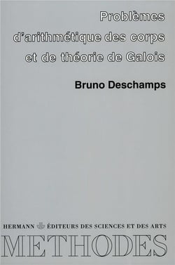 Problèmes d'arithmétique des corps et de théorie de Galois