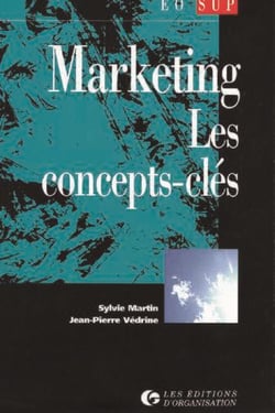 Marketing : Les concepts clés