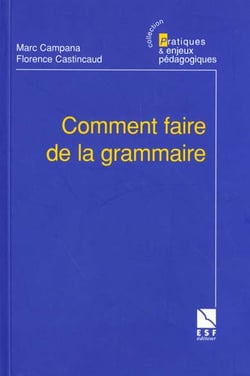 Comment faire de la grammaire