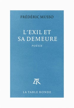 L'exil et sa demeure