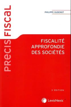 Fiscalité approfondie des sociétés (5e édition)