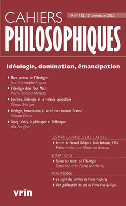 Cahiers philosophiques n.182 : Idéologie, domination, émancipation