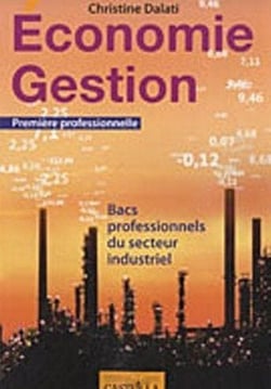 Économie gestion - 1ère professionnelle industrielle - pochette de l'élève