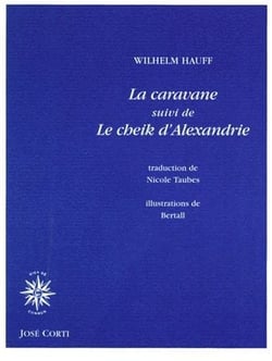 La caravane - le cheik d'Alexandrie