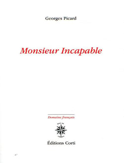 Monsieur Incapable