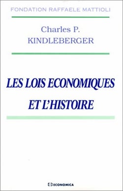 LOIS ECONOMIQUES ET L'HISTOIRE (LES)
