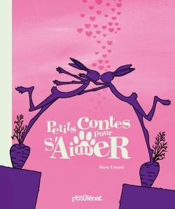 PETITS CONTES POUR... : s'aimer