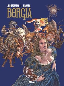 Borgia Tome 4 - tout est vanité