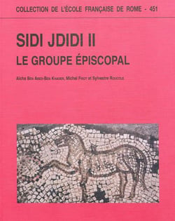 Sidi jdidi. ii. le groupe episcopal : LE GROUPE EPISCOPAL