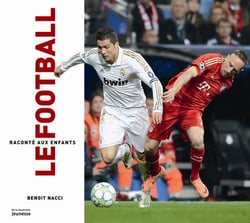 Le football raconté aux enfants