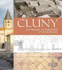 Cluny - les origines du monastère et de ses églises