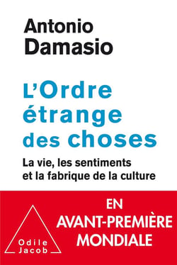 L'ordre étrange des choses - la vie, les sentiments et la fabrique de la culture