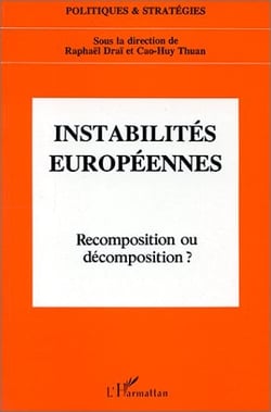 Instabilités européennes - recomposition et décomposition ?