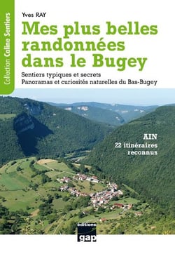 Mes plus belles randonnées dans le Bugey