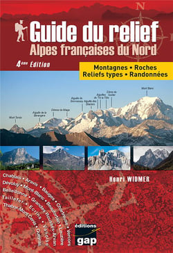 Guide du relief Alpes francaises du nord (4e édition)