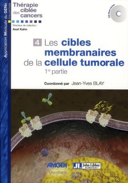 Les cibles membranaires de la cellule tumorale 1ere partie